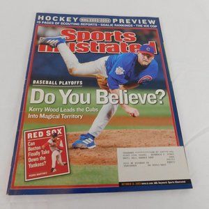 Sports Illustrated: Do You Believe? Kerry Woods October 13, 2003 Vol.99 No.14